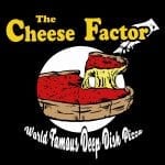 The Cheese Factor